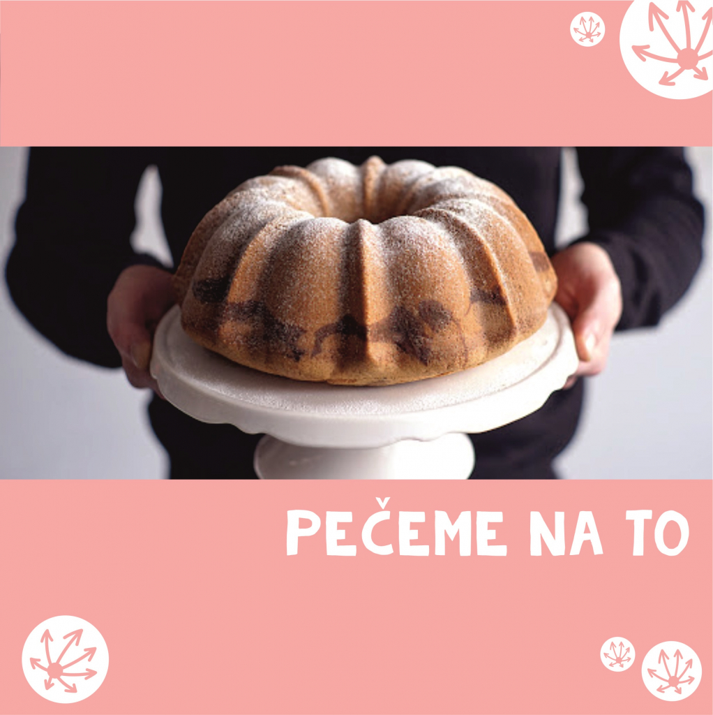 PEČEME NA TO