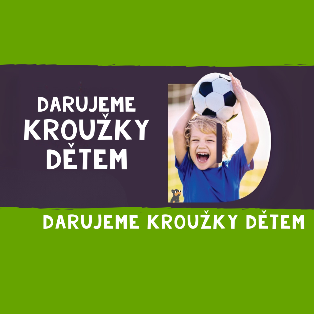 DARUJEME KROUŽKY DĚTEM