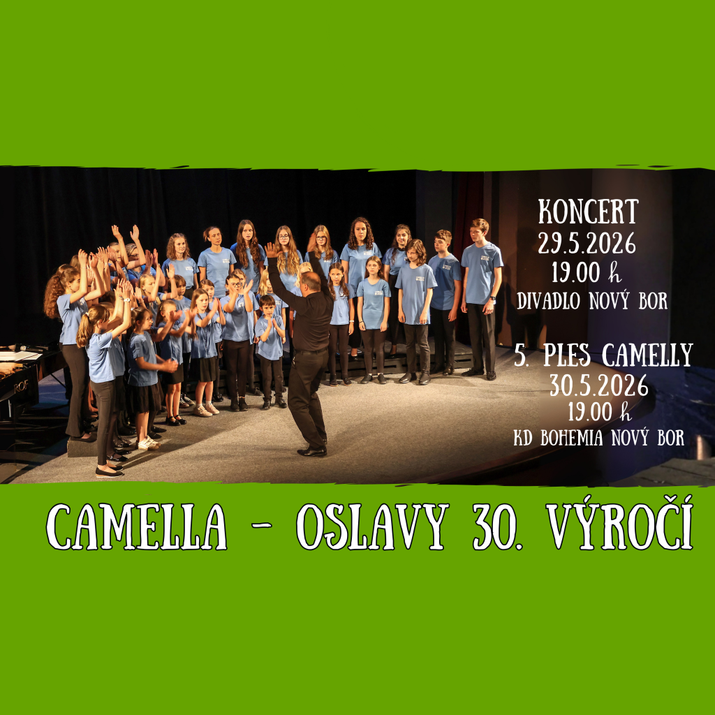 CAMELLA - Oslavy 30. výročí