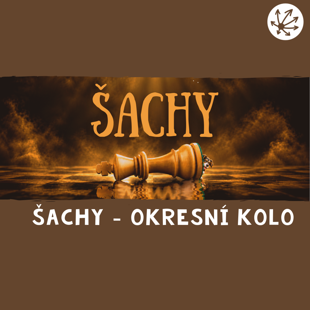 ŠACHY - Okresní kolo přeboru škol