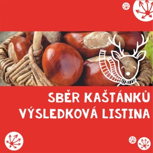 SBĚR KAŠTÁNKŮ - výsledková listina