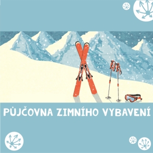 PŮJČOVNA ZIMNÍHO VYBAVENÍ - provozní doba