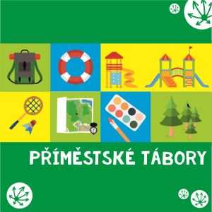 PŘÍMESTSKÉ TÁBORY - Nástupní informace