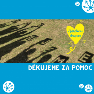DĚKUJEME ZA POMOC