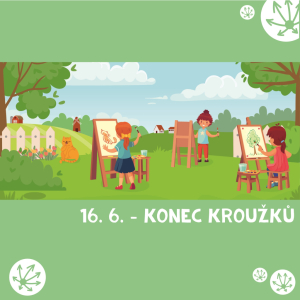 ŠKOLNÍ ROK KONČÍ