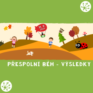 PŘESPOLNÍ BĚH - VÝSLEDKY