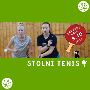 STOLNÍ TENIS - OKRESNÍ KOLO